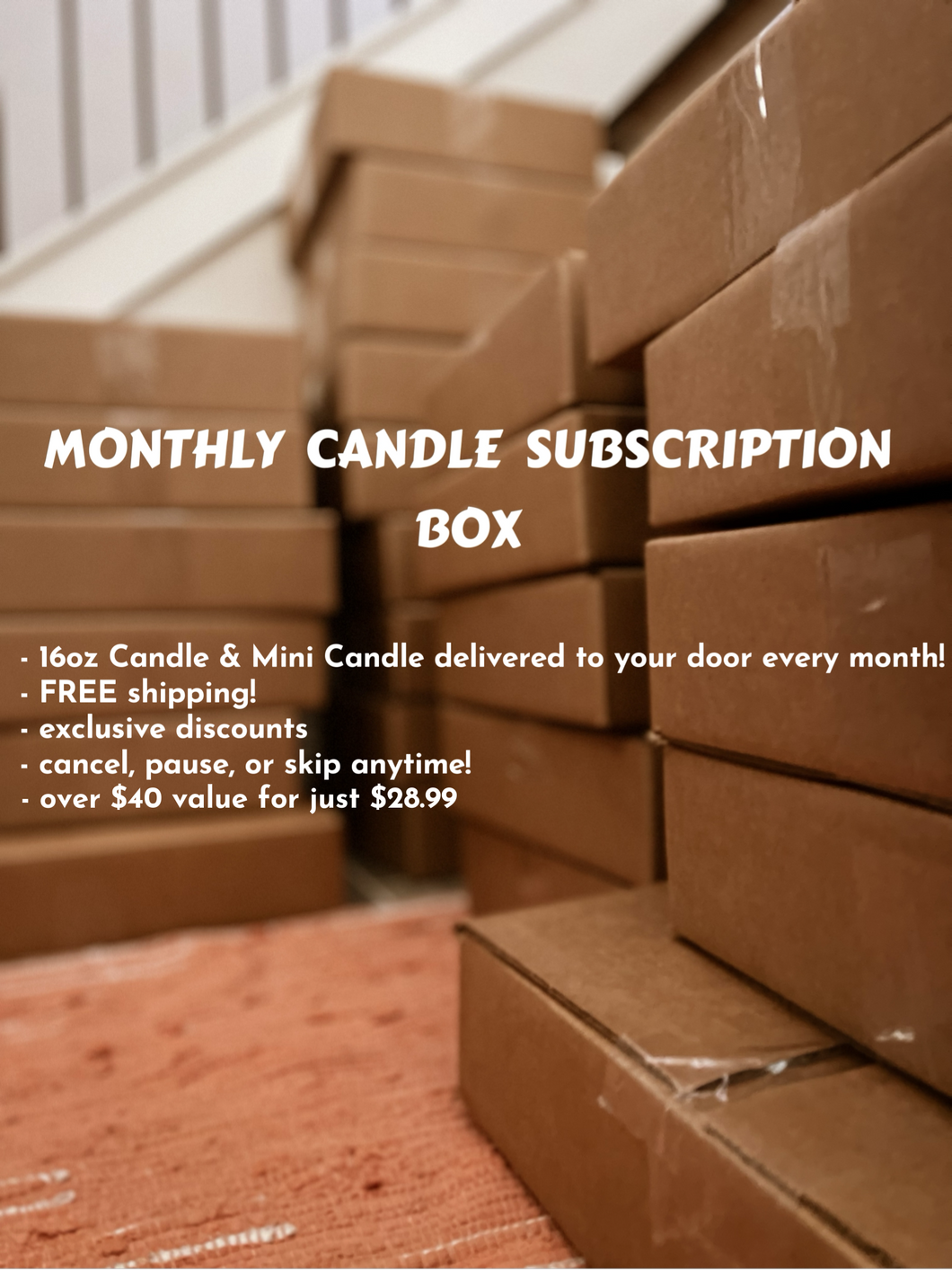 Monthly Candle Subscription